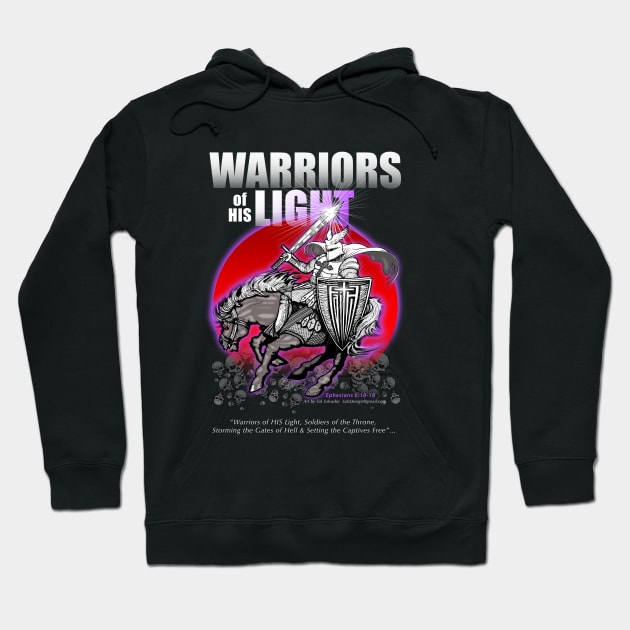 Warriors of HIS Light SS1 Hoodie by MyTeeGraphics